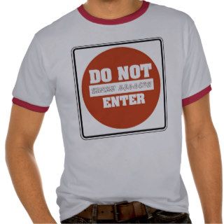 DO NOT ENTER KRUMP SESSION SHIRT