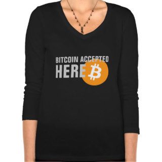 Bitcoin accepted here t shirts