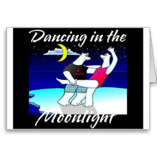 DANCING IN THE MOONLIGHT GREETING CARD