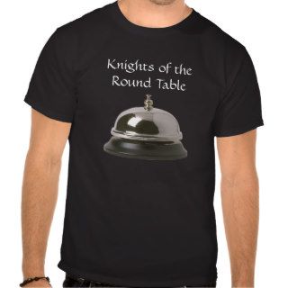 Knights of the Round Table T Shirt