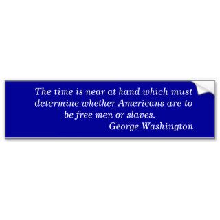 The time is near at hand which must    deterbumper sticker