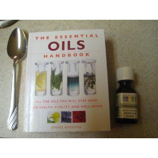 The Essential Oils Handbook All the Oils You Will Ever Need for Health, Vitality and Well Being Jennie Harding 9781844836246 Books