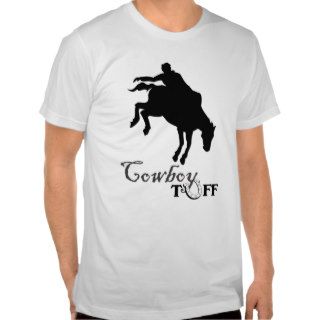 Cowboy Tuff Tee Shirt