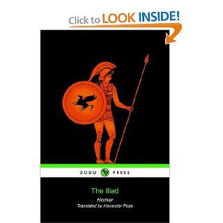 The Iliad Homer, Alexander Pope, Alexander Pope 9781905432073 Books