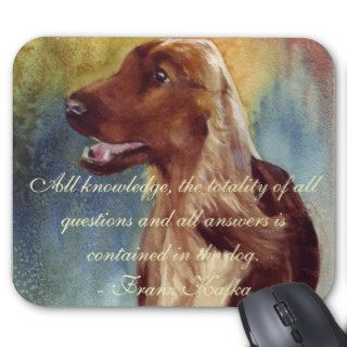 irish setter, All knowledge, the totality of alMouse Pads