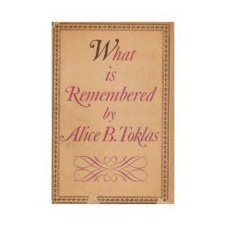 What is Remembered Alice B. Toklas Books