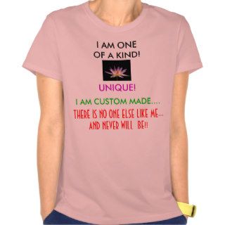 _S190047, I AM ONE OF A KIND , UNIQUE, I AM CTSHIRT