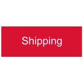 Shipping White on Red Engraved Sign EGRE 555 WHTonRed Wayfinding  Business And Store Signs 