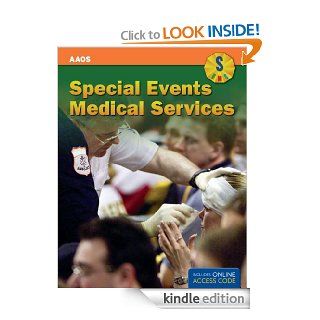 Special Events Medical Services eBook American Academy of Orthopaedic Surgeons (AAOS), Clay Richmond, Doug Poore Kindle Store