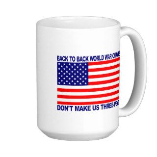 Back to Back World War Champs gear   WW Champions Coffee Mug