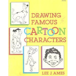 Drawing Famous Cartoon Characters, 1979 Edition Lee J. Ames Books