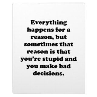 Everything Happens For A Reason Photo Plaque