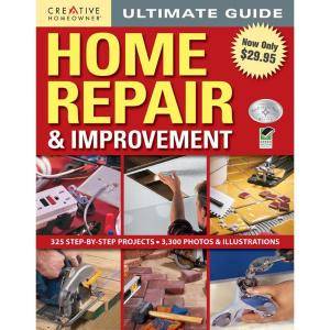 Ultimate Guide to Home Repair and Improvement 9781580115285