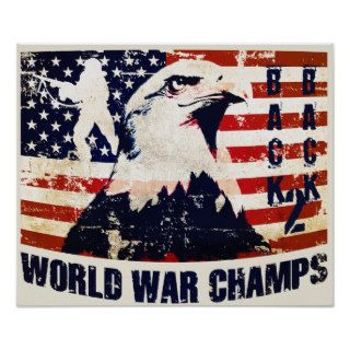Distressed Back to Back World War Champs Poster