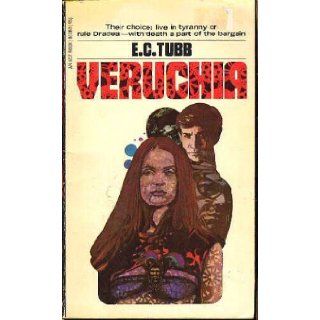 Veruchia (Dumarest of Terra #8) E. C. Tubb 9780441861811 Books