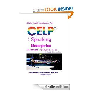 CELP Speaking Kindergarten The 1st Grade  유아영어회화 제1급 eBook Alexander Sang young Park Kindle Store