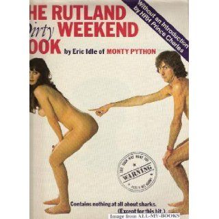 The Rutland Dirty Weekend Book Eric Idle 9780458921003 Books
