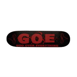 G.O.E. Board (God Over Everything) Skate Decks