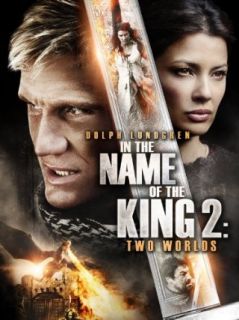 In The Name Of The King 2 Two Worlds Dolph Lundgren, Natassia Malthe, Uwe Boll, Dale A. Andrews  Instant Video