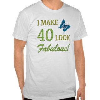 Fabulous 40th Birthday Gifts For Women Tees