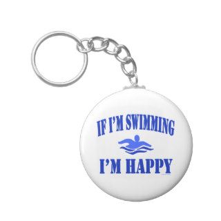 Swimmer Sport Funny If Im Swimming Im Happy Key Chain