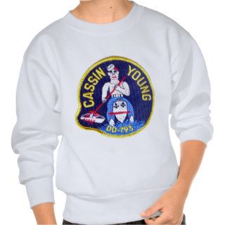 USS CASSIN YOUNG (DD 793) PULL OVER SWEATSHIRT