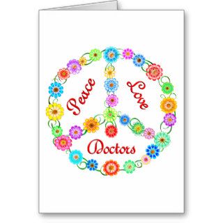 PEACE LOVE DOCTORS GREETING CARDS