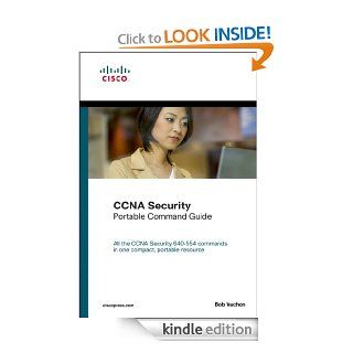CCNA Security (640 554) Portable Command Guide eBook Bob Vachon Kindle Store