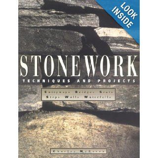 Stonework Techniques and Projects Charles McRaven 9780882669762 Books