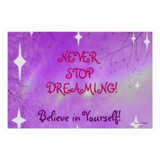 NEVER STOP DREAMING Poster