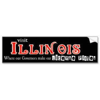 A Humorous Visit To Illinois Bumper Sticker