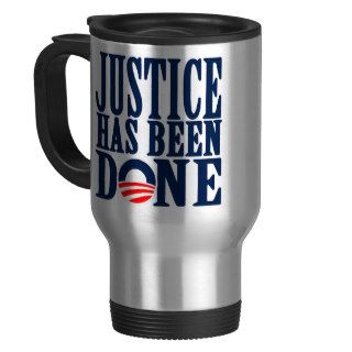 Justice has been done Bin Laden Dead Coffee Mugs
