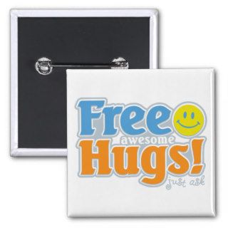Awesome Free Hugs Pinback Buttons