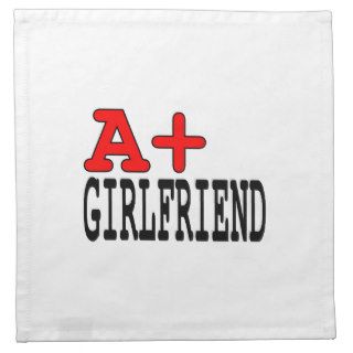 Funny Gifts for Girlfriends  A+ Girlfriend Cloth Napkin