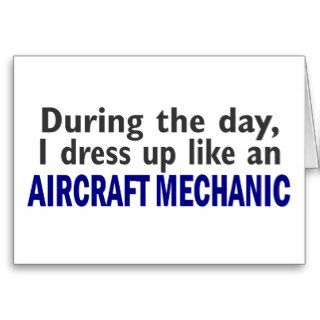 Aircraft Mechanic During The Day Cards