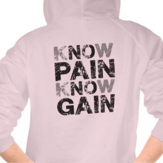 No (know) Pain, No Gain T shirt