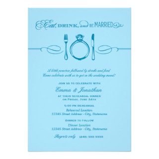 Rehearsal Dinner Invite  Eat Drink and be Married