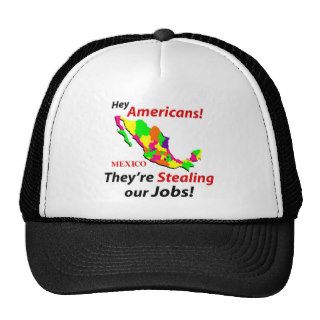Mexicans Stealing Jobs Mesh Hat