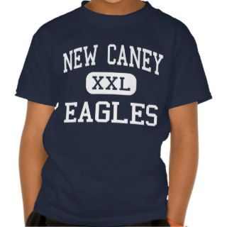 New Caney   Eagles   High School   New Caney Texas T Shirt