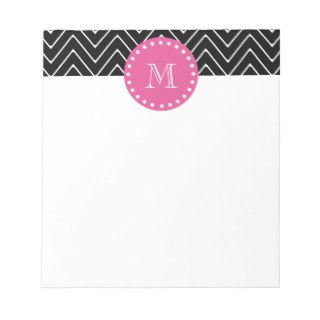 Hot Pink, Black and White Chevron  Your Monogram Note Pads