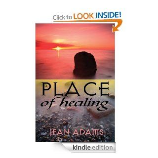 A Place Of Healing eBook Jean Adams  Kindle Store