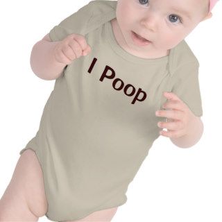 I Poop T Shirt