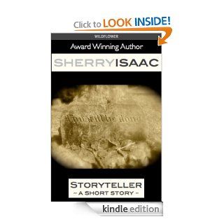 Storyteller eBook Sherry Isaac Kindle Store
