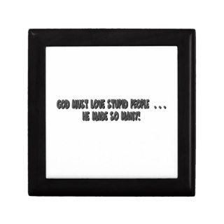 GOD Must Love   Sayings Gift Boxes