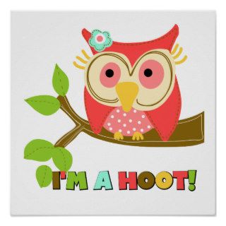 Owl I'm a Hoot Print