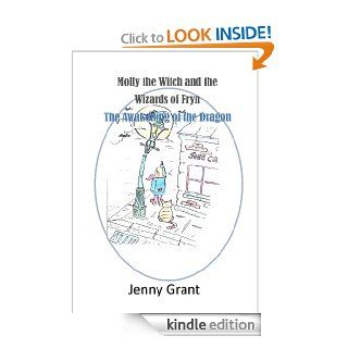 Molly the Witch and the Wizards of Frynn (The Awakening of the Dragon)   Kindle edition by Roger Grant, Jennifer Grant. Children Kindle eBooks @ .