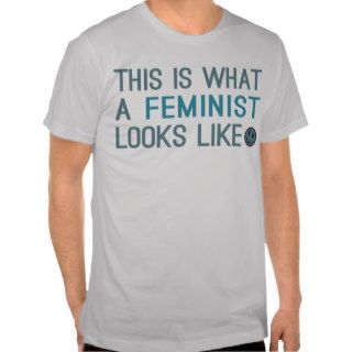 This is What a Feminist Looks Like Shirt