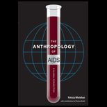 Anthropology of AIDS A Global Perspective