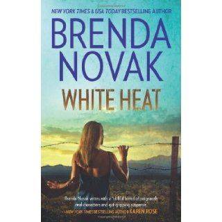 White Heat by Novak, Brenda published by Mira (2010) Mass Market Paperback Books