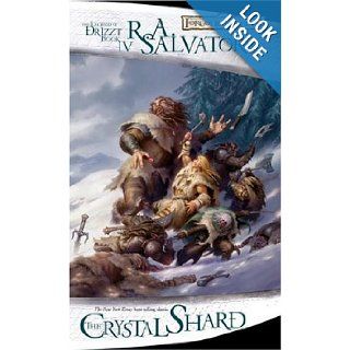 The Crystal Shard The Legend of Drizzt, Book 4 (Forgotten Realms) R.A. Salvatore 9780786942466 Books